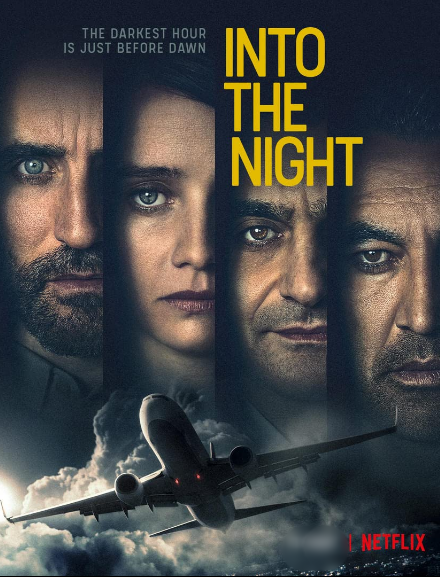 مسلسل Into the Night الموسم الثاني الحلقة 1 مترجمة